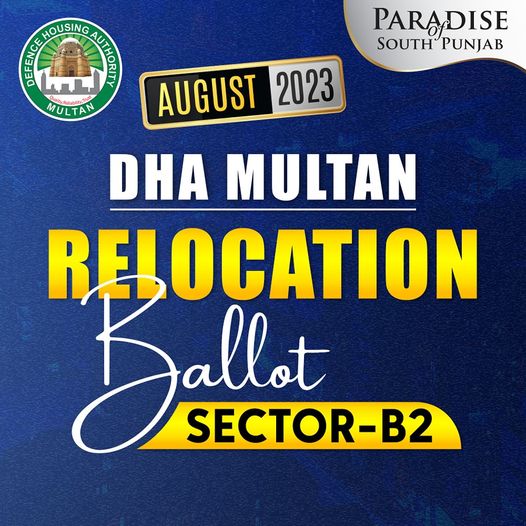 Dha Multan Relocation Sector B Ballot Latest News Updates